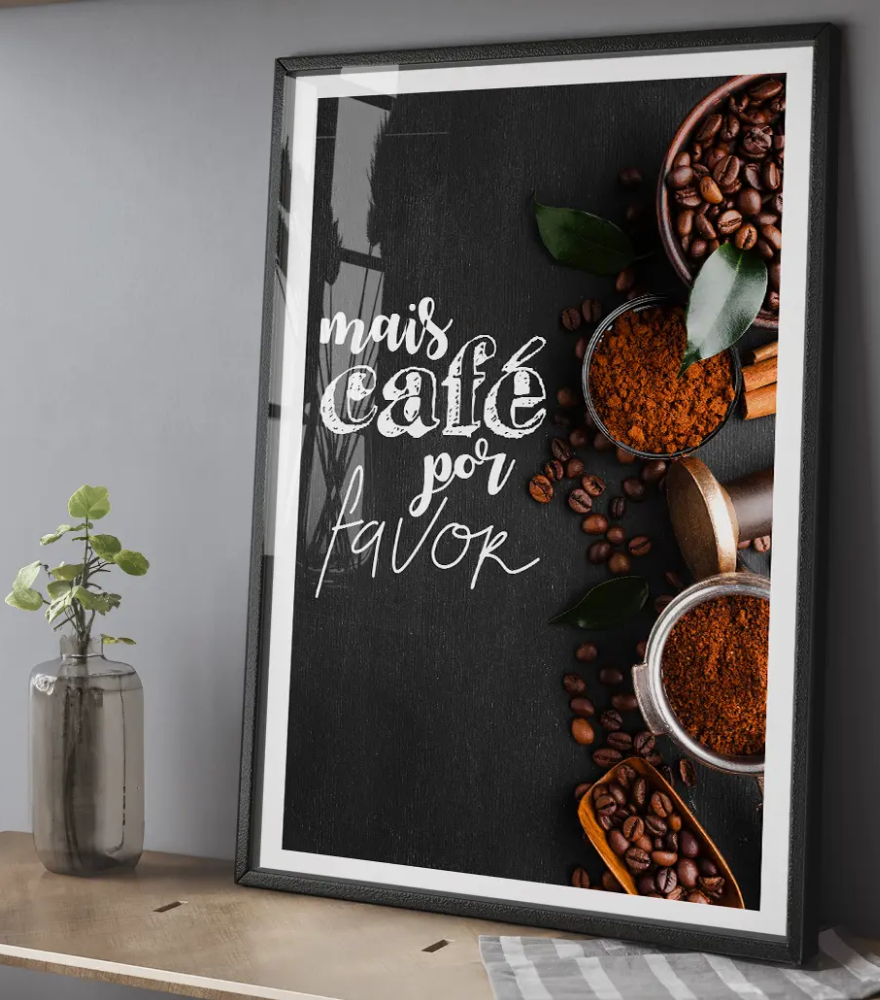 Quadro Mais Café Por Favor – Frase  de Café